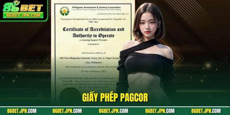 Giấy Phép Pagcor - Bảo Chứng Vàng Cho Top 1 Nhà Cái 86BET - HAVOR.SITE