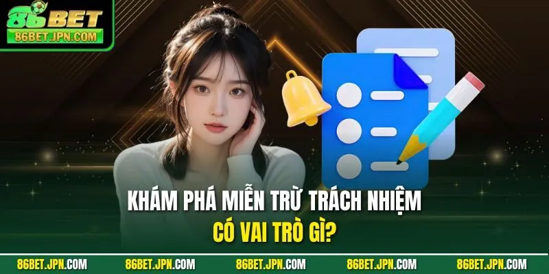 Miễn Trừ Trách Nhiệm - Bảo Vệ Quyền Lợi Tối Đa Tại 86BET - HAVOR.SITE