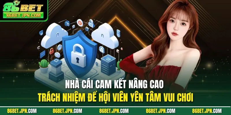 Quyền Riêng Tư 86BET – Bảo Vệ Toàn Diện An Toàn Tuyệt Đối - HAVOR.SITE